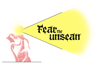 Fear the unseen