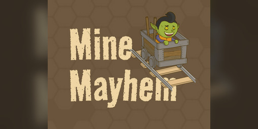 Cover image for Mine Mayhem