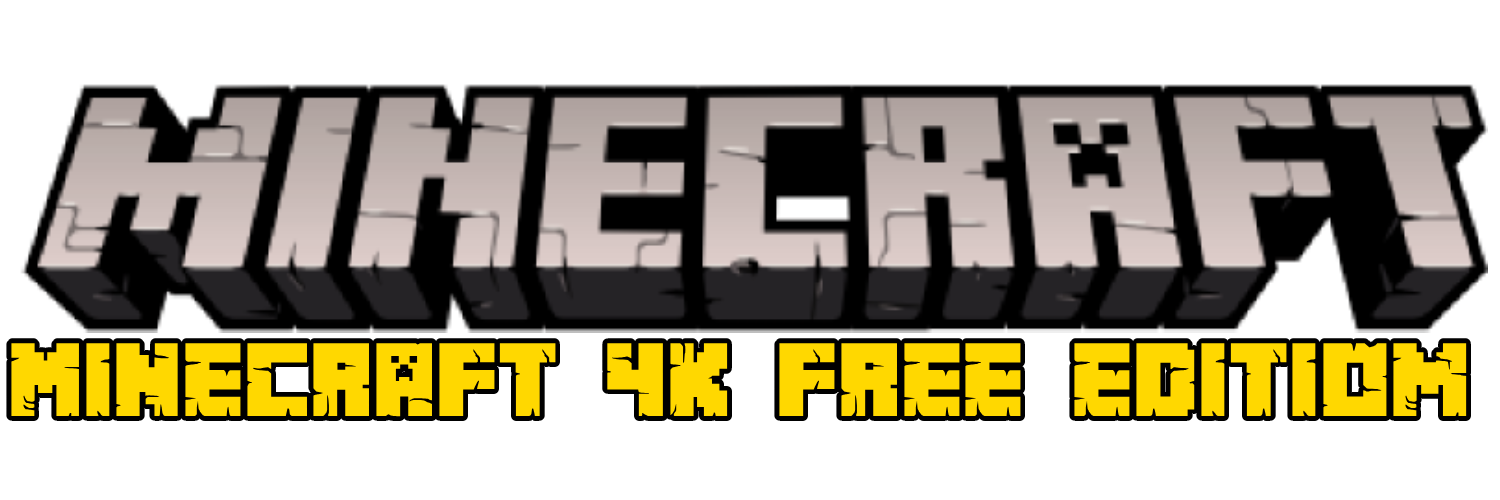 Minecraft 4k free edition