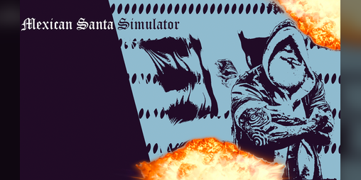 Cover image for Mexican Santa Simulator