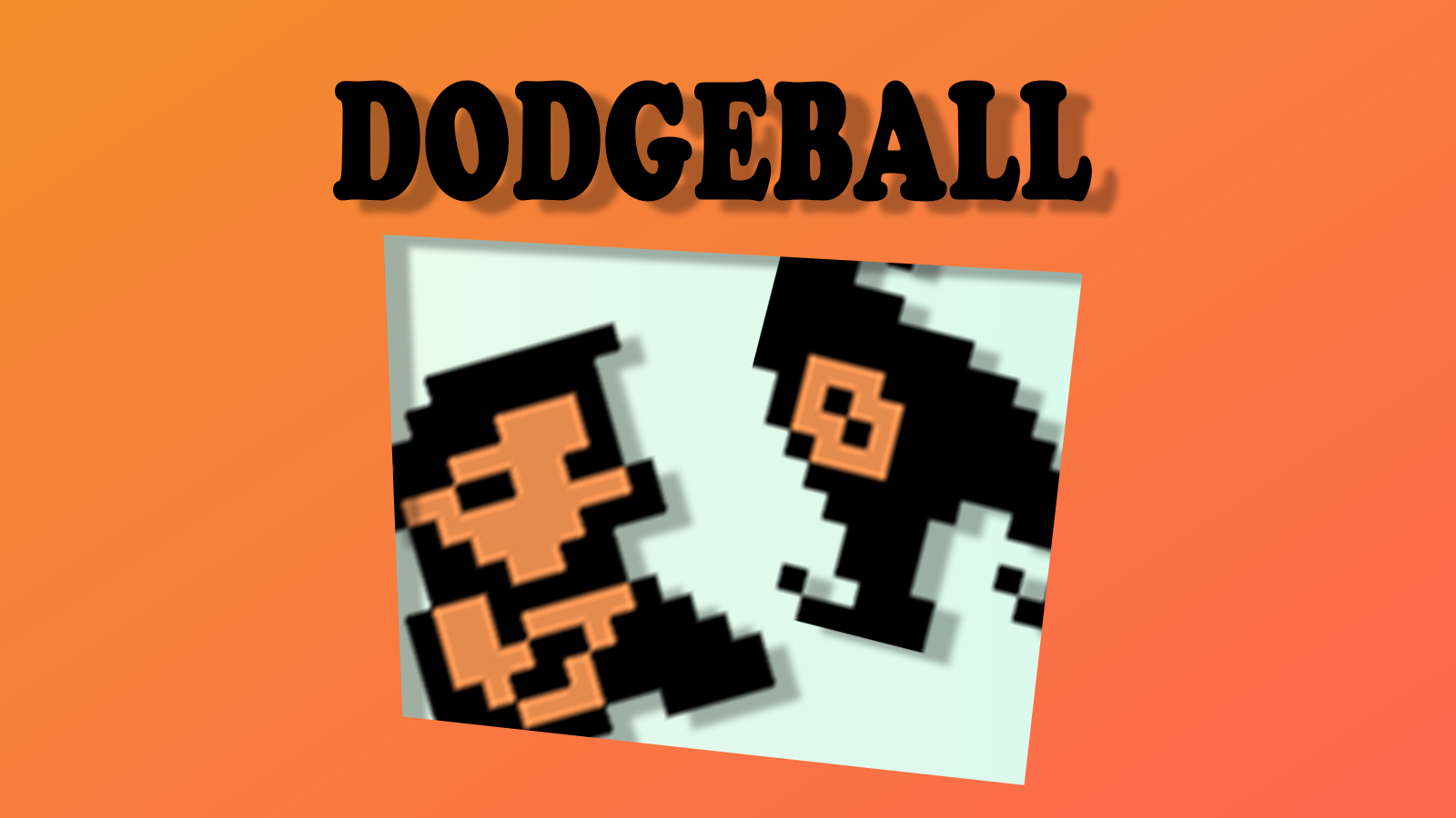DODGEBALL 1982