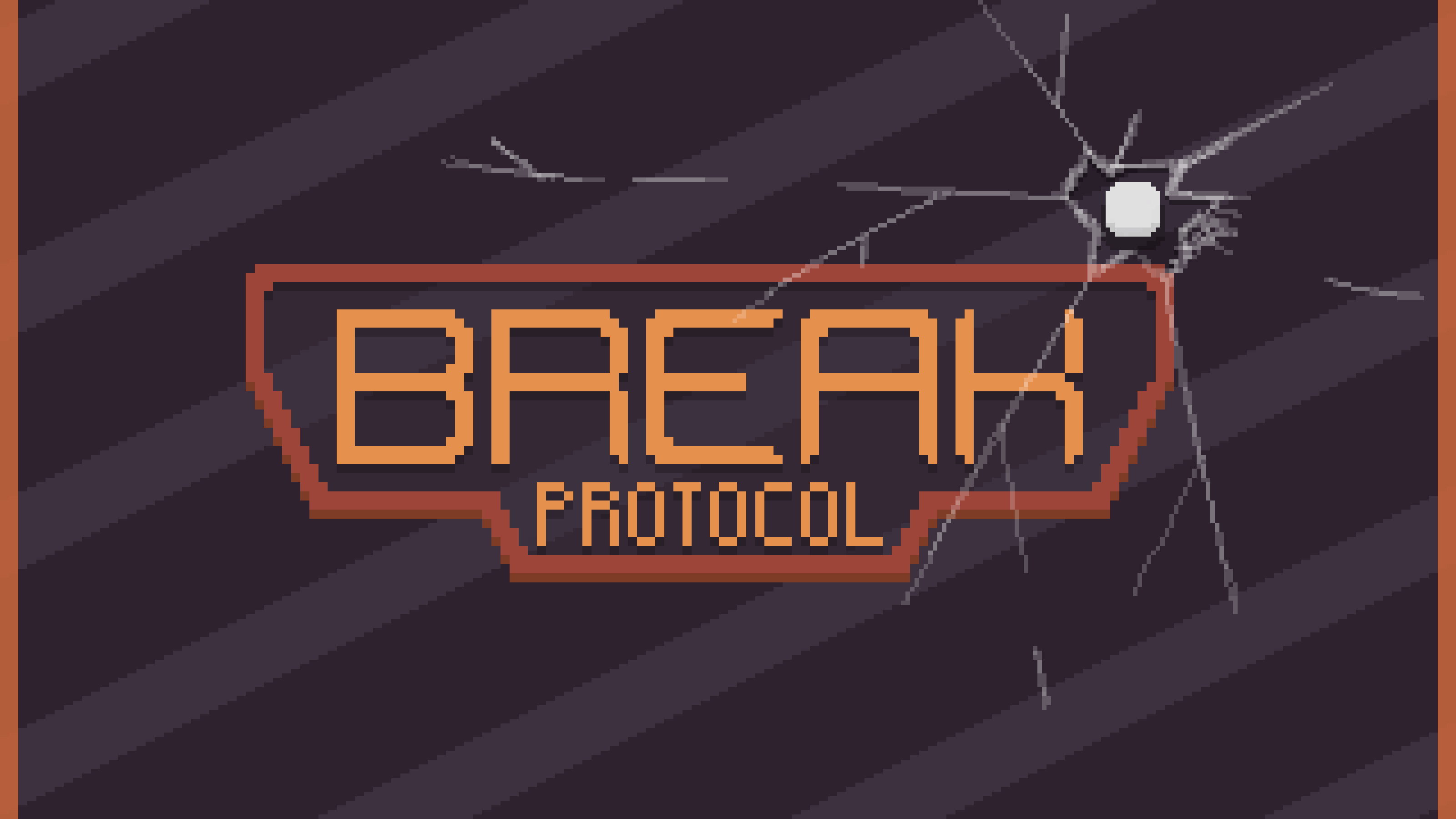 Break Protocol