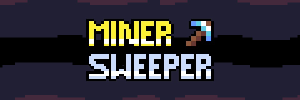 Miner-Sweeper