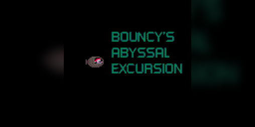 Cover image for Bouncy's Abyssal Excursion