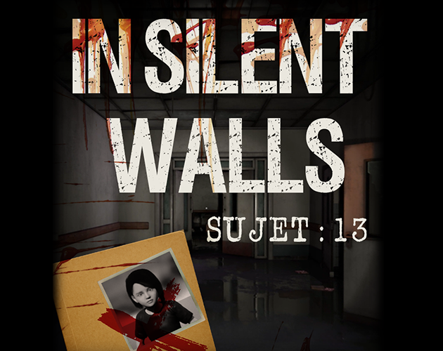 Cover image for In Silent Walls : Sujet 13