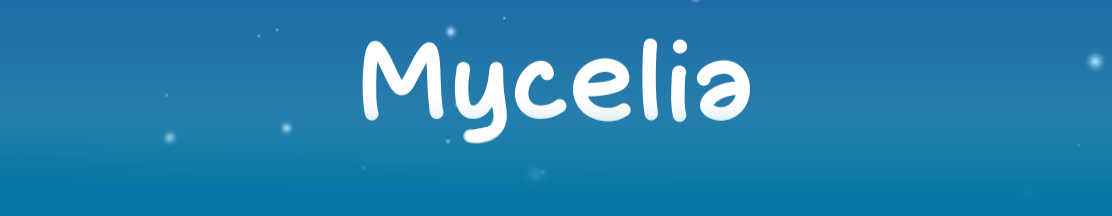 Mycelia