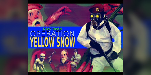 Cover image for Dead Trash: Operation Yellow Snow