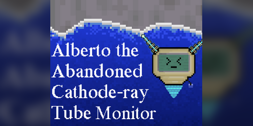 Cover image for Alberto the Abandoned Cathode-ray Tube Monitor