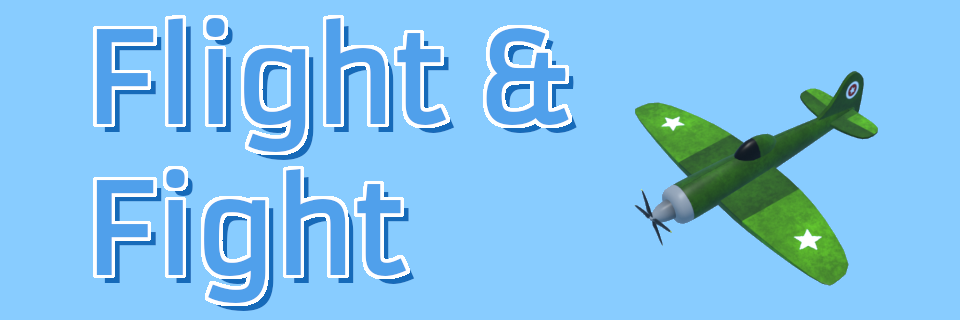 Flight & Fight