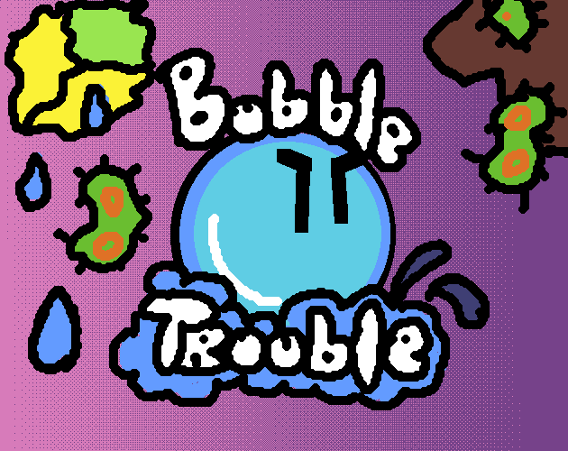 Cover image for Bubble Trouble