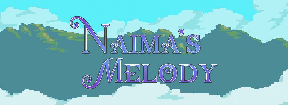 Naima's Melody Pre-Alpha Demo