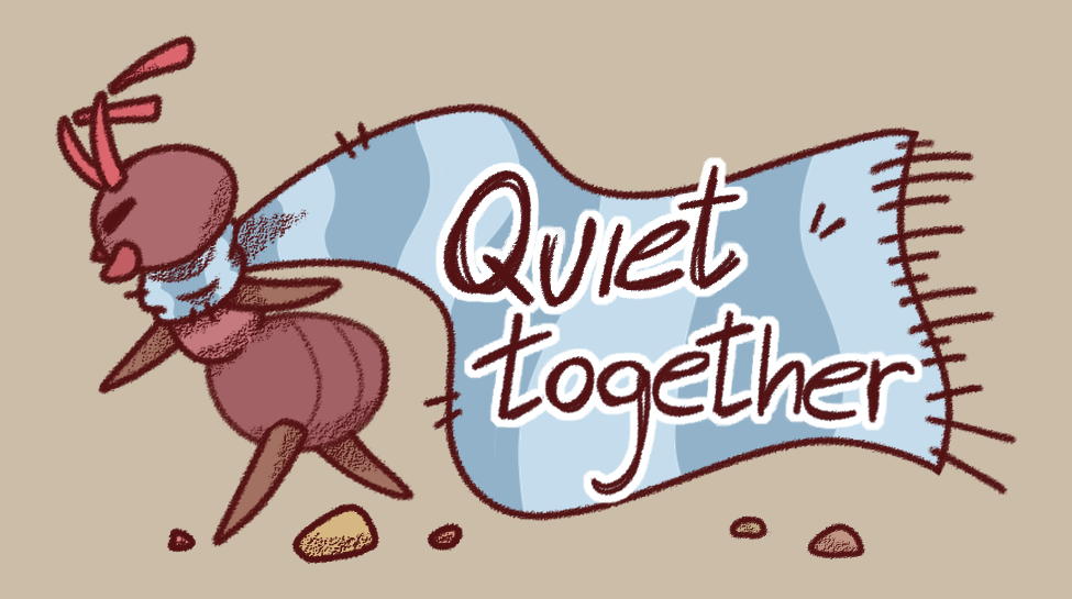Quiet Together