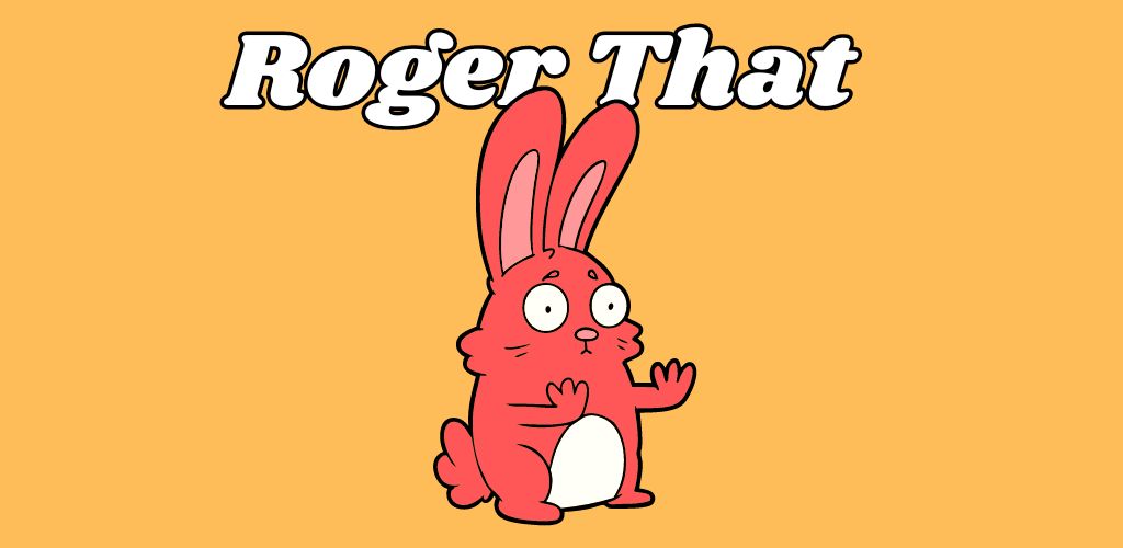 Roger That Rabbit