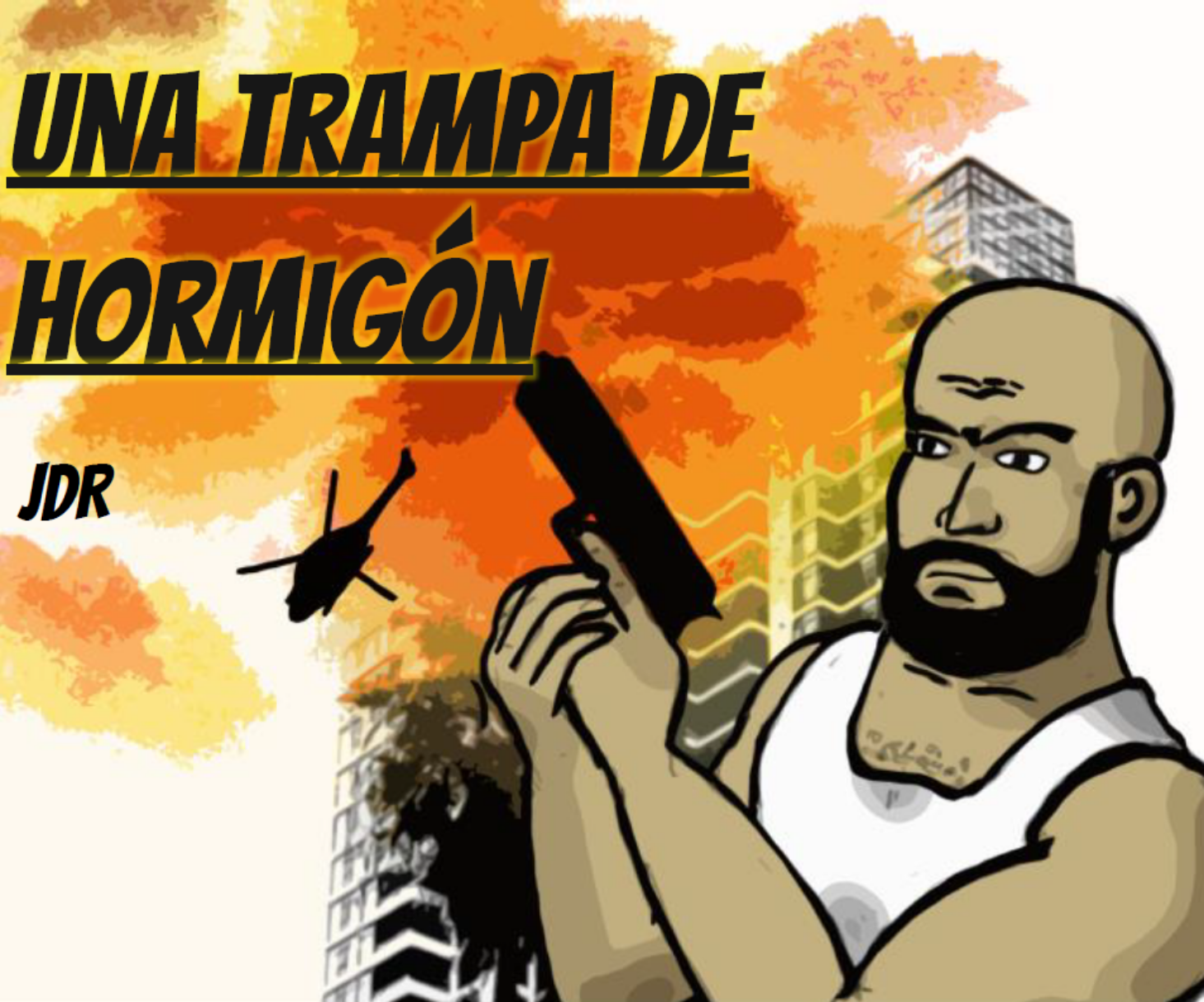 Cover image for Una Trampa de Hormigón