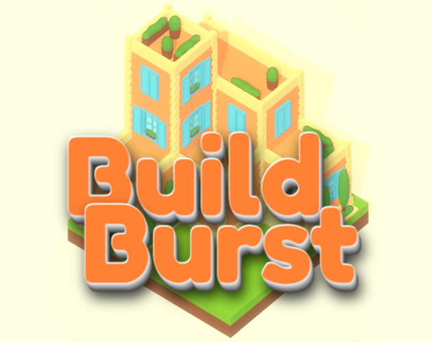 Build Burst