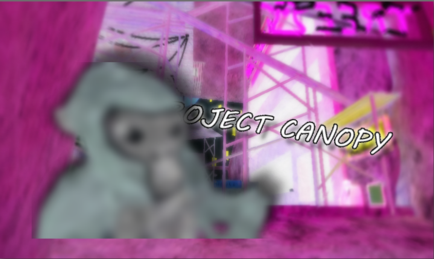 Project Canopy by jhndslijdfij