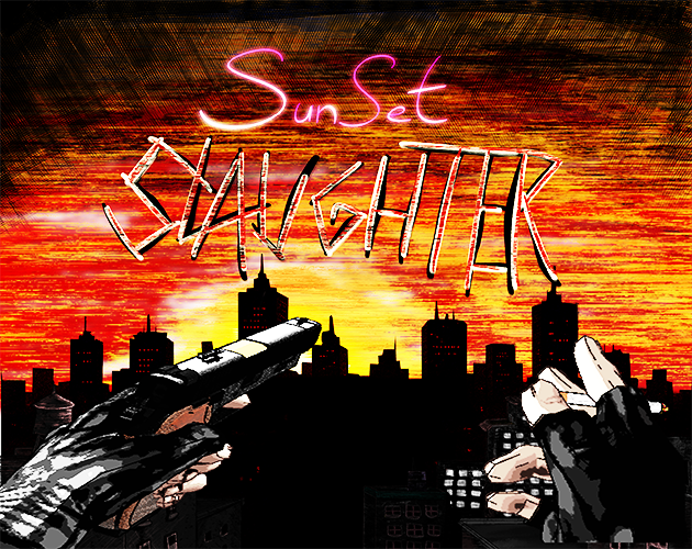 Sunset Slaughter