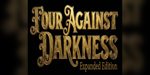 Cover image for Four Against Darkness - Expanded Edition