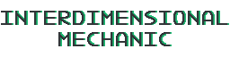 Interdimensional Mechanic