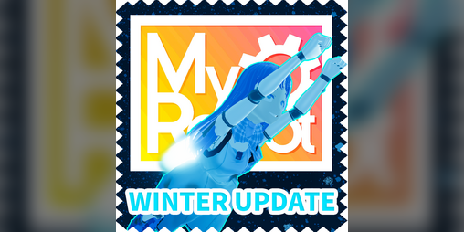 Cover image for MyRobot (Now on Steam!)