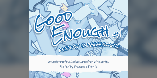 Cover image for Good Enough #1: Perfect Imperfections