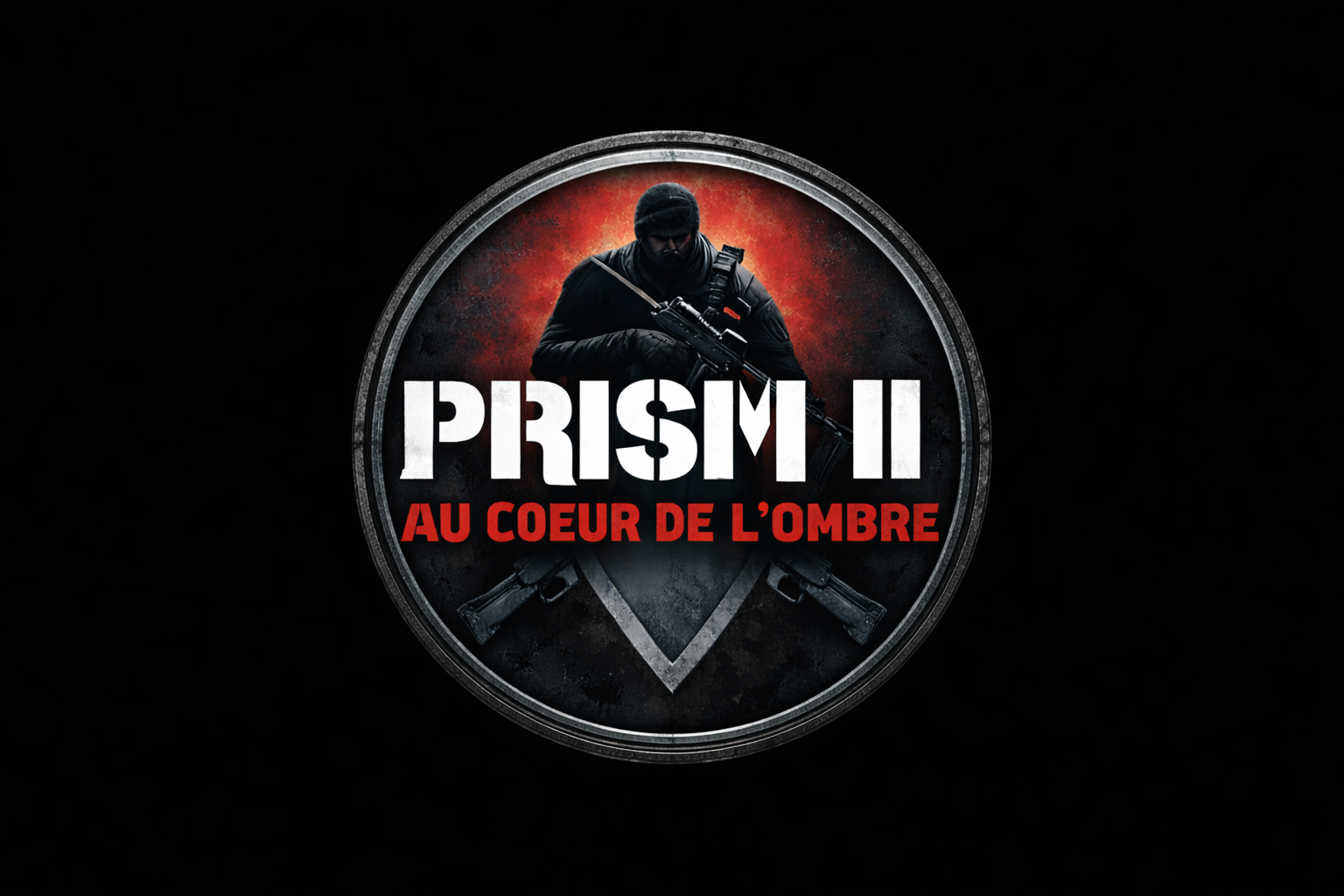 PRISM II : Au coeur de l'ombre