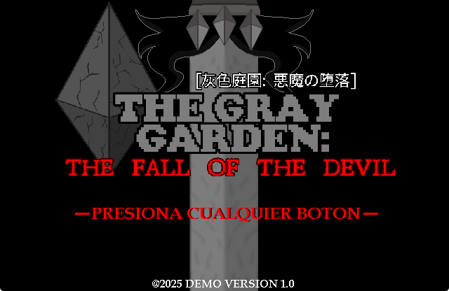 The Gray Garden: The Fall of The Devil