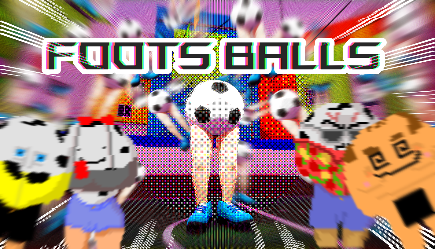 FOOTS BALLS