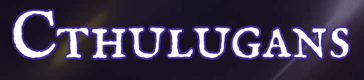 Cthulugans