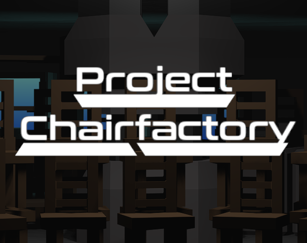 Cover image for Project Chairfactory