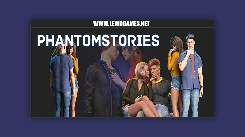 Phantom Stories [v0.0.2a] BY PhantoMaster - itch.io