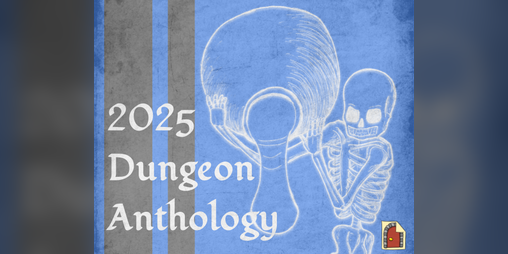 Cover image for 2025 Dungeon Anthology