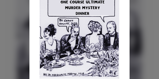 Cover image for ONE COURSE ULTIMATE MURDER MYSTERY DINNER