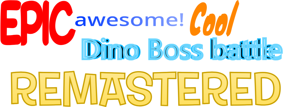 epic awesome cool dino boss battle: REMASTERED