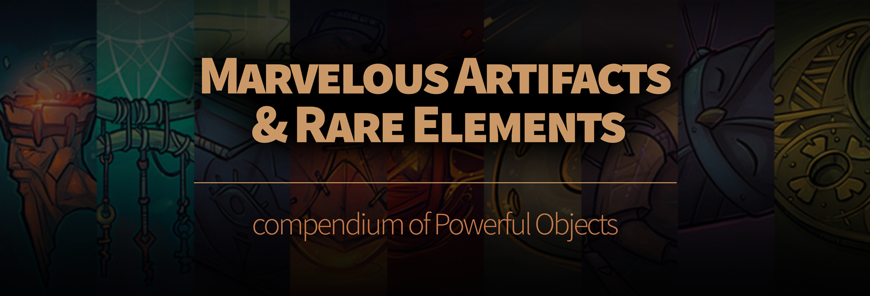 Marvelous Artifacts & Rares Elements