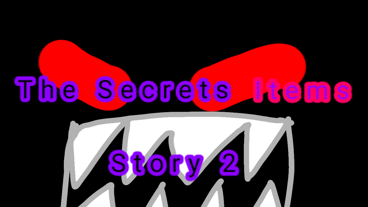 The Secrets Items