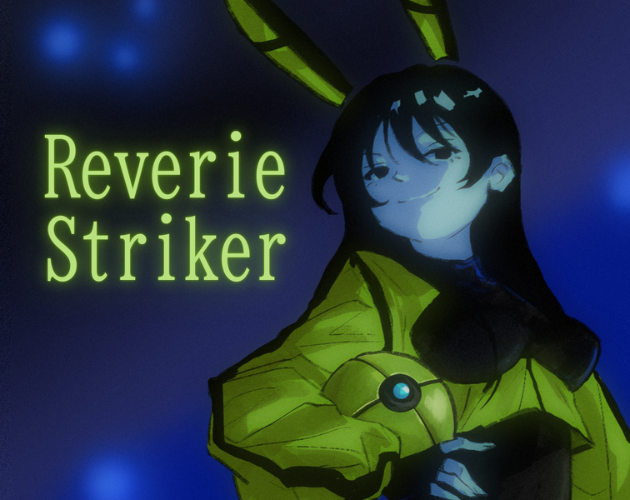 Cover image for Reverie Striker
