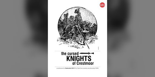 Cover image for The Cursed Knights of Crestmoor [Shadowdark]