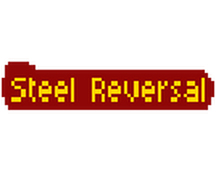 Steel Reversal