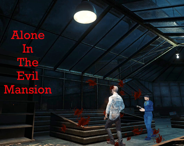 Alone In The Evil Mansion