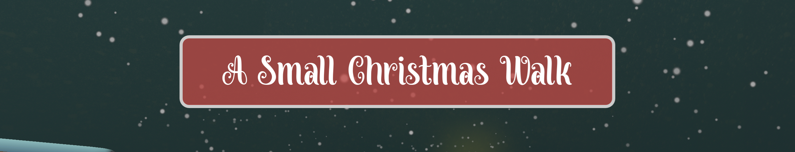 A Small Christmas Walk