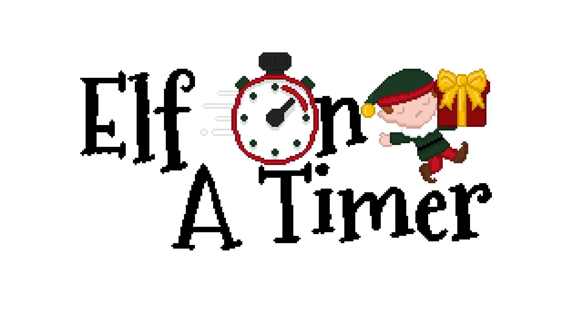 Elf On A Timer