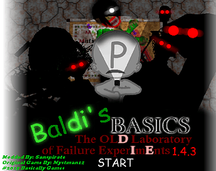 Baldi's Basics The Old Laboratory Of Failure Experiments 1.4.3 With Original Script Mod Menu