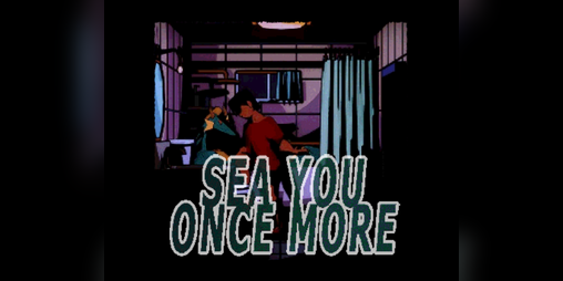 Cover image for Sea You Once More