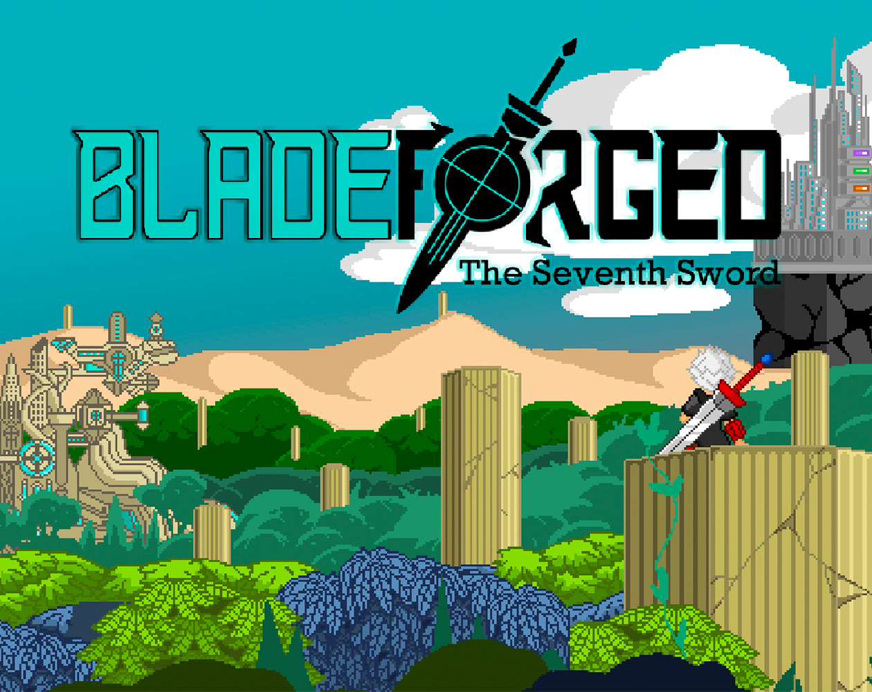 Bladeforged: The Seventh Sword - DEMO
