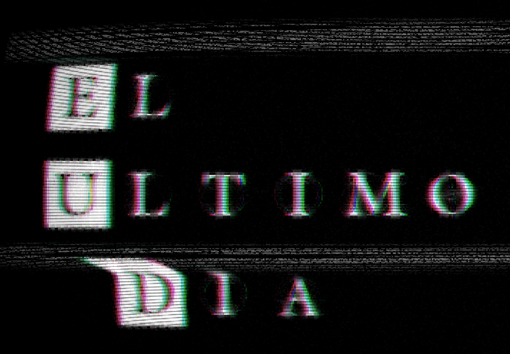 El ultimo dia