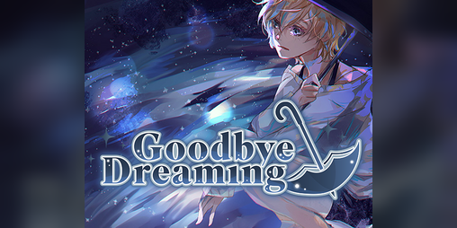 Cover image for Goodbye Dreaming