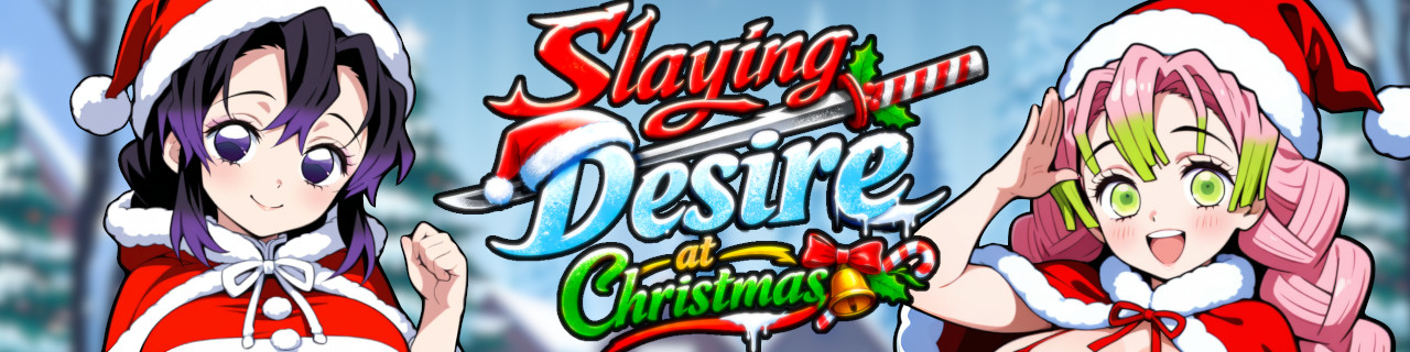 Slaying Desire at Christmas