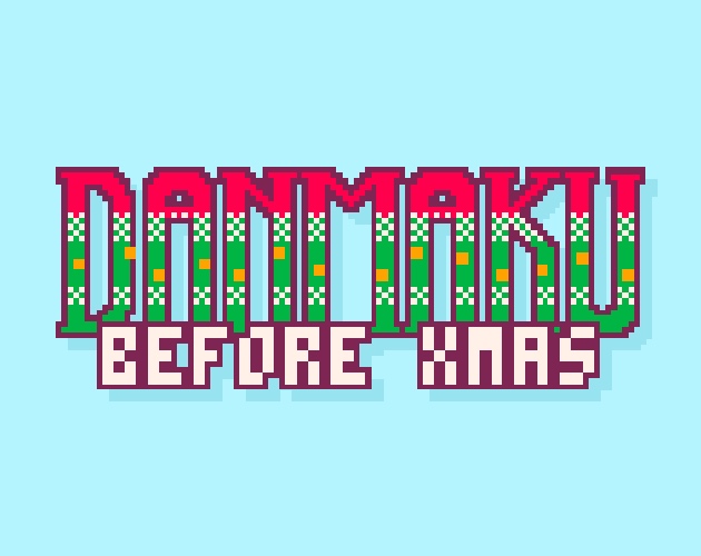 Cover image for Danmaku Before Xmas