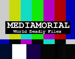 Mediamorial: World Deadly Files